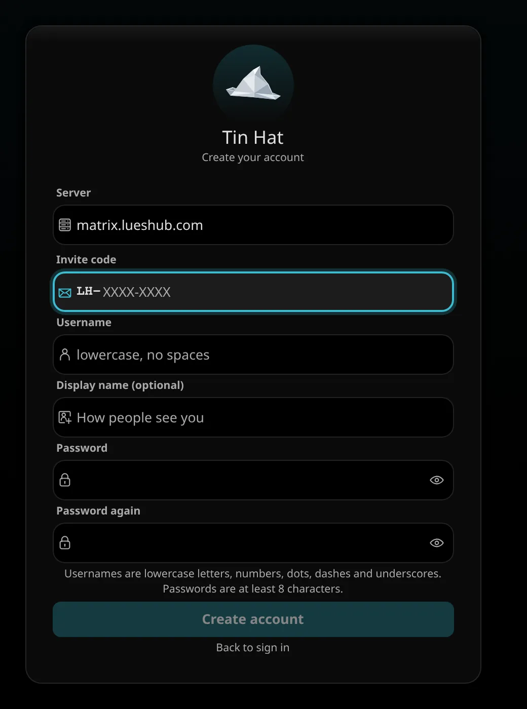 Tin Hat's Create your account screen: server, invite code, username, display name and password.